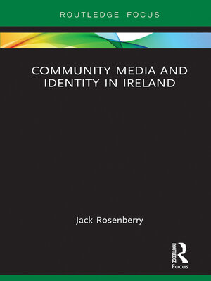 cover image of Community Media and Identity in Ireland
